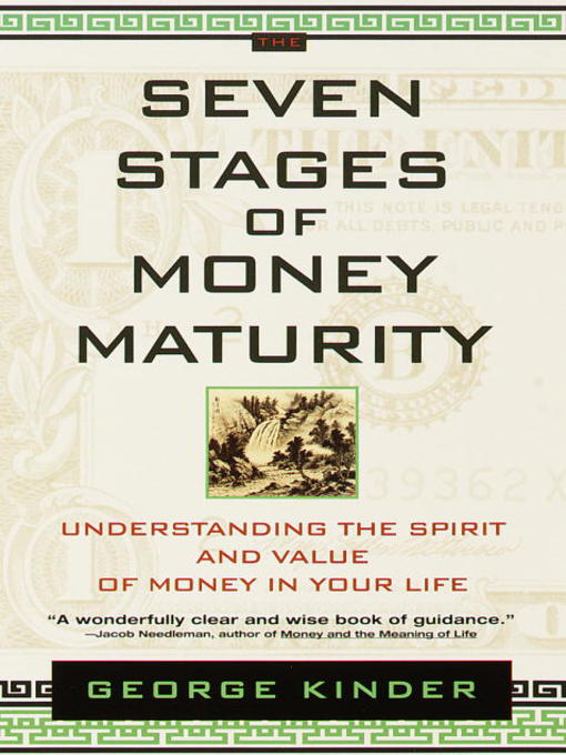 Title details for The Seven Stages of Money Maturity by George Kinder - Available